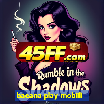 bacana play mobiili